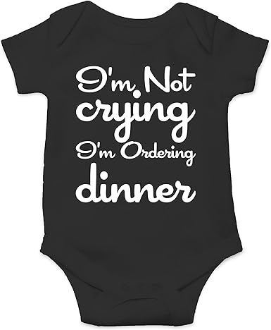 AW Fashions I'm Not Crying, I'm Ordering Dinner Cute Novelty Funny Infant One-piece Baby Bodysuit