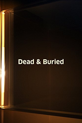 Dead & Buried