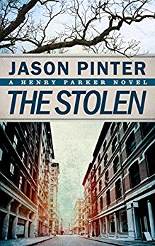 The Stolen (A Henry Parker Novel)