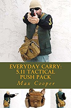Everyday Carry: 5.11 Tactical PUSH Pack