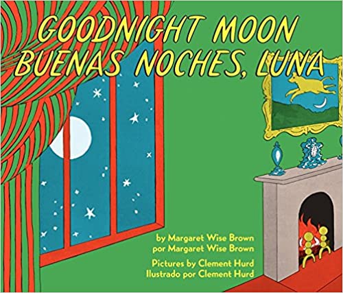 Goodnight Moon/Buenas noches, Luna: Bilingual Spanish-English