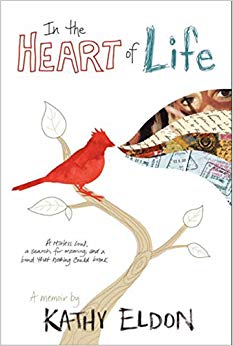 In the Heart of Life: A Memoir