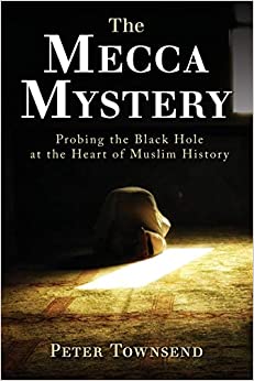 The Mecca Mystery: Probing the Black Hole at the Heart of Muslim History