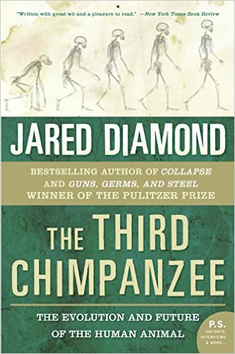 The Third Chimpanzee: The Evolution and Future of the Human Animal (P.S.)