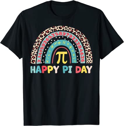 Happy Pi Day Mathematic Math Teacher Gift Leopard Rainbow T-Shirt