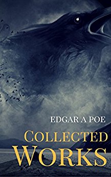 The Best of Poe: The Tell-Tale Heart, The Raven, The Cask of Amontillado, and 30 Others