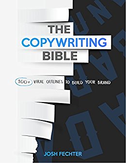 The Copywriting Bible: 100 Viral Outlines to Build Your Brand
