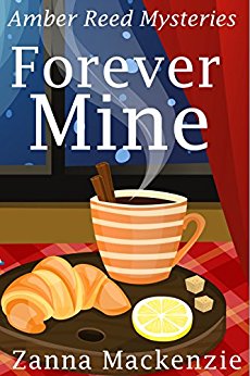 Forever Mine: A Humorous Romantic Mystery (Amber Reed Mystery Book 3)