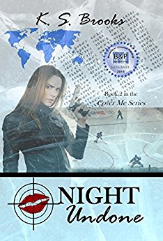 Night Undone (Agent Night Cover Me Series Book 2)