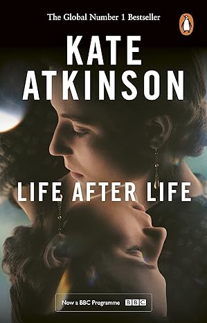 Life After Life: The global bestseller, now a major BBC series (Todd familie, 1)