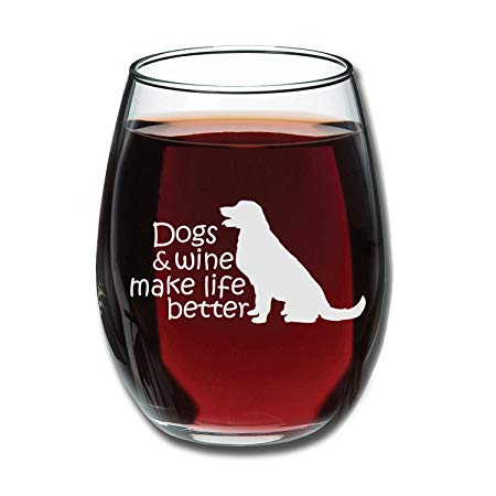 Dogs & Wine Make Life Better | Perfect Birthday Gift For Veterinarian, Dog Mom, Dog Dad, Animal Rescue or Vet Tech | Dog Lover Gifts For Men or Women | 15 Ounce Stemless Wine Glass