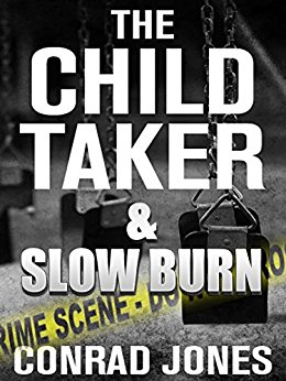 The Child Taker & Slow Burn Box Set