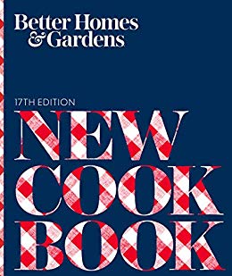 Better Homes and Gardens New Cook Book, 17th Edition (Better Homes and Gardens Cooking)