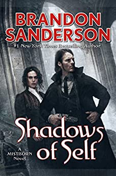 Shadows of Self: A Mistborn Novel (The Mistborn Saga Book 5)