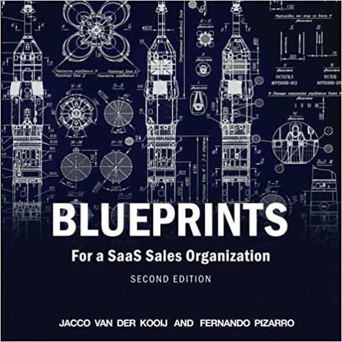 Blueprints for a SaaS Sales Organization