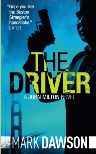 The Driver (John Milton) (Volume 4)