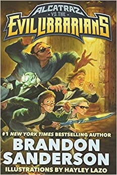 Alcatraz vs. the Evil Librarians (Alcatraz Versus the Evil Librarians, 1)