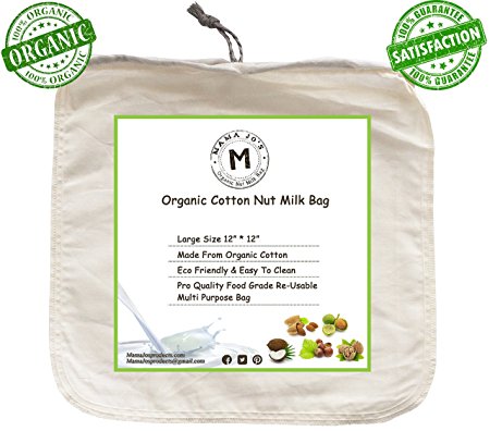 Organic Nut Milk Bag - Free Almond Milk Recipe - Large Reusable Cheesecloth Great for Making Amazing Coconut Milks, Komboucha Tea, Coffee, Soy Milks and Cheese