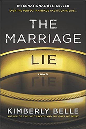 The Marriage Lie: A bestselling psychological thriller