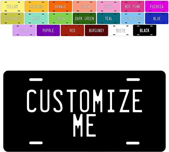 Custom License Plate for Car - Personalized License Plate for Kids Cars | 20 Colors, 6x3 12x6 Aluminum Novelty License Plates - Add Your Photo, Text or Logo