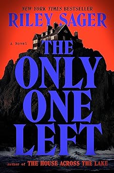 The Only One Left: A Novel