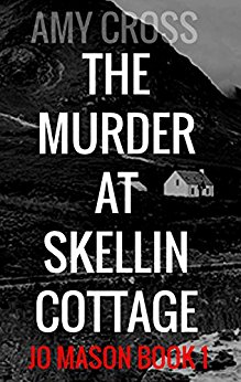 The Murder at Skellin Cottage