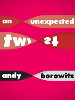 An Unexpected Twist (Kindle Single)