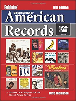 Standard Catalog of American Records (Goldmine Standard Catalog of American Records)