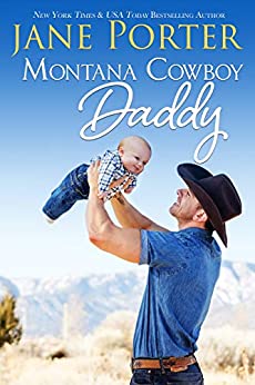 Montana Cowboy Daddy (Wyatt Brothers of Montana Book 3)