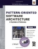 Pattern-Oriented Software Architecture Volume 1 A System of Patterns