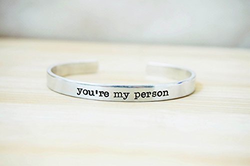 You're my Person Hand Stamped Cuff Bracelet