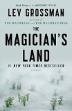 The Magicians Land A Novel The Magicians Book 3