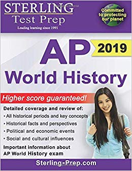 Sterling Test Prep AP World History: Complete Content Review for AP Exam
