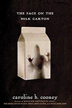 The Face on the Milk Carton (Janie Johnson Book 1)
