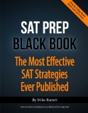 SAT Prep Black Book The Most Effective SAT Strategies Ever Published