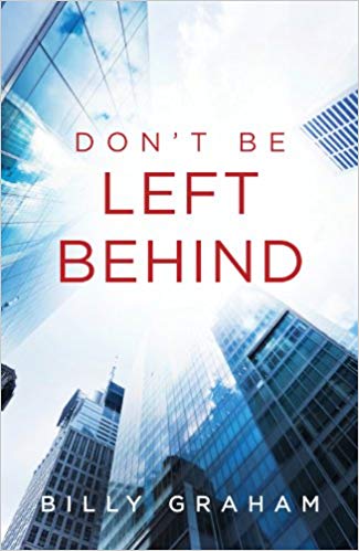 Don't Be Left Behind (Pack of 25) (Proclaiming the Gospel)