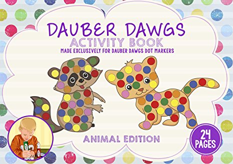 ANIMAL EDITION Dot Marker Activity Sheets 24 PAGES Made EXCLUSIVELY for Dauber Dawgs Dot Markers / Bingo Daubers with Free PDF Book Download