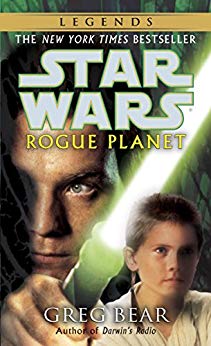 Rogue Planet: Star Wars Legends (Star Wars - Legends)