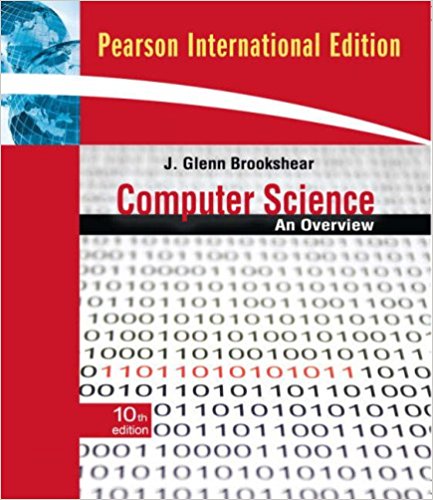 Computer Science: An Overview: International Edition