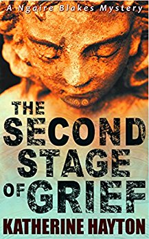 The Second Stage of Grief (A Ngaire Blakes Mystery Book 2)