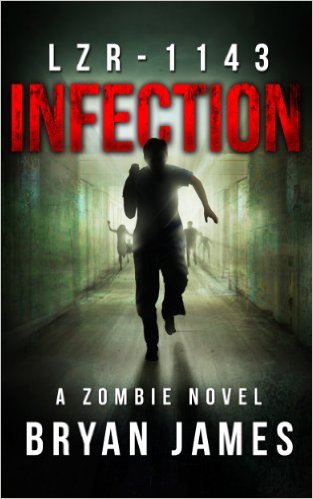LZR-1143 Infection A Zombie Novel
