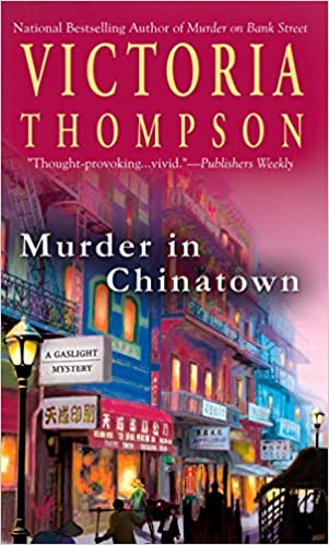 Murder in Chinatown (A Gaslight Mystery)