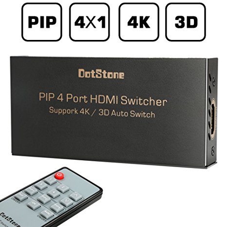 HDMI Switch 4×1 with PIP Auto Switch Off/On HDMI Switcher Hub Port Switches 4 In 1 Out HDMI Switcher Selector with Remote Controller Support HDCP Full HD 4K 3D 1080P by DotStone