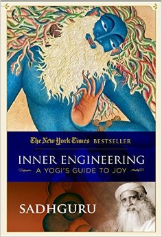 Inner Engineering: A Yogi's Guide to Joy