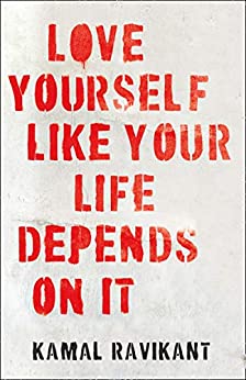 Love Yourself Like Your Life Depends on It: The bestselling positive self-help phenomenon