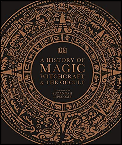 A History of Magic, Witchcraft and the Occult