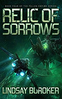 Relic of Sorrows: Fallen Empire, Book 4