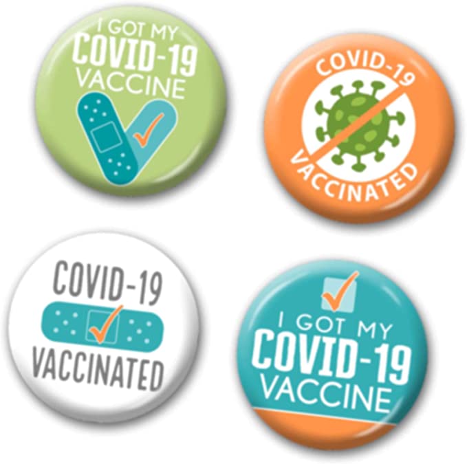 Covid Vaccine Buttons - I Got My Covid-19 Vaccination Pin - 4-Pack 2-1/4 Inch - Design 8794