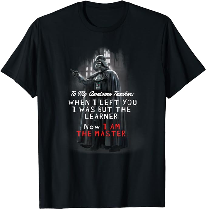 Star Wars Darth Vader Teacher Appreciation T-Shirt