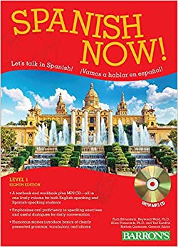 Spanish Now! Level 1: with MP3 CD (Barron's Foreign Language Guides)